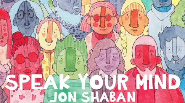 Jon Shaban – Speak Your Mind